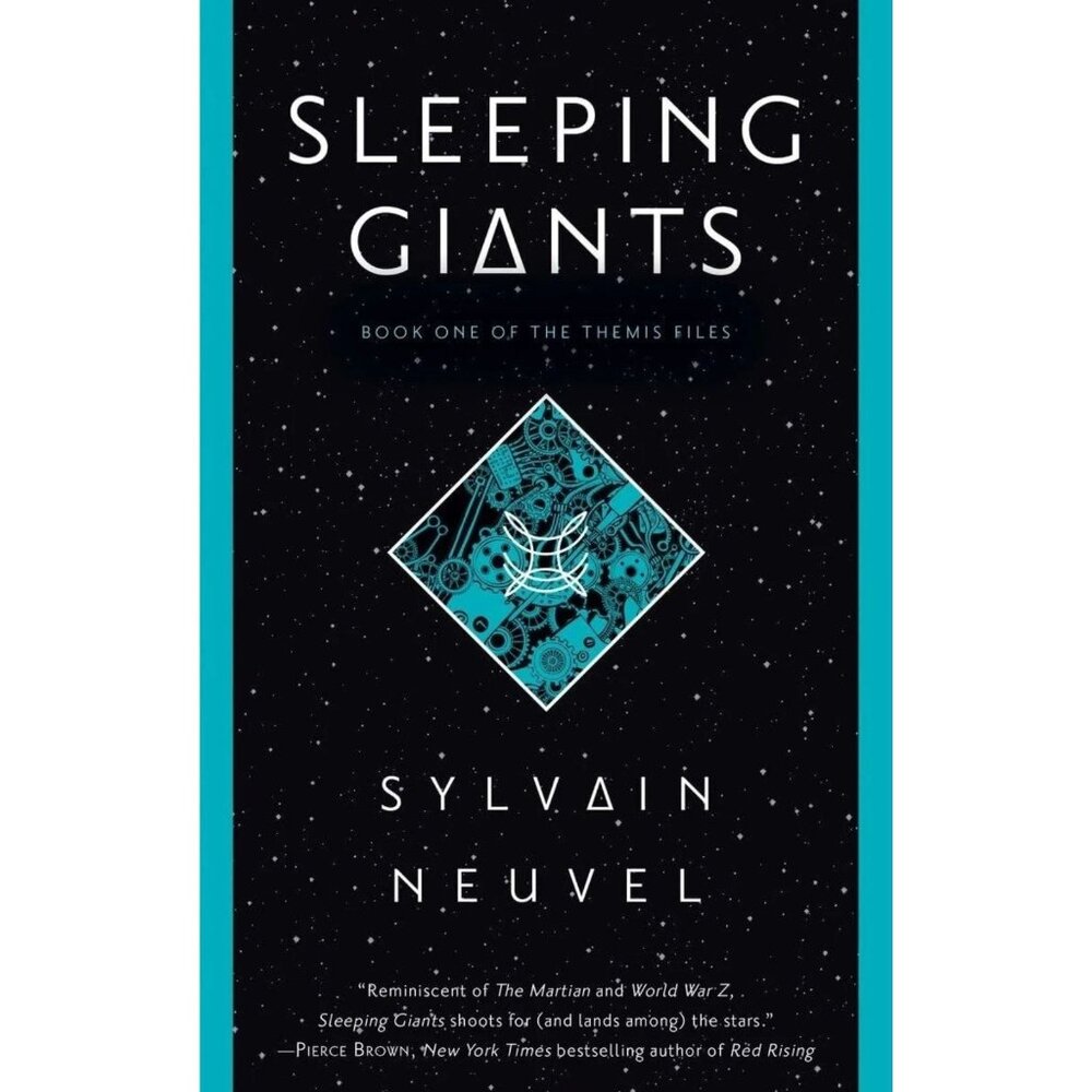 Sleeping Giants Sylvain Neuvel Paperback SciFi Book Themis Files